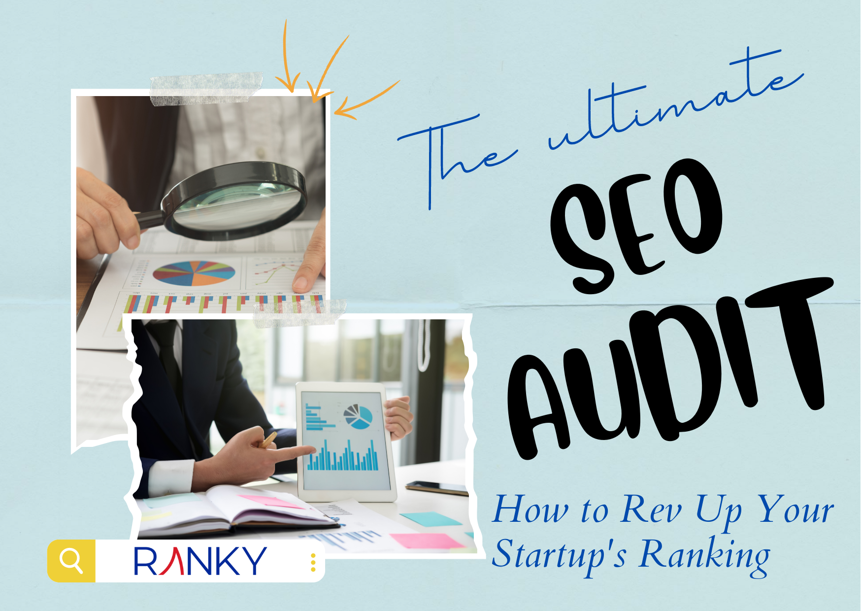How to Rev Up Your Startup's Ranking: The Ultimate SEO Audit Checklist